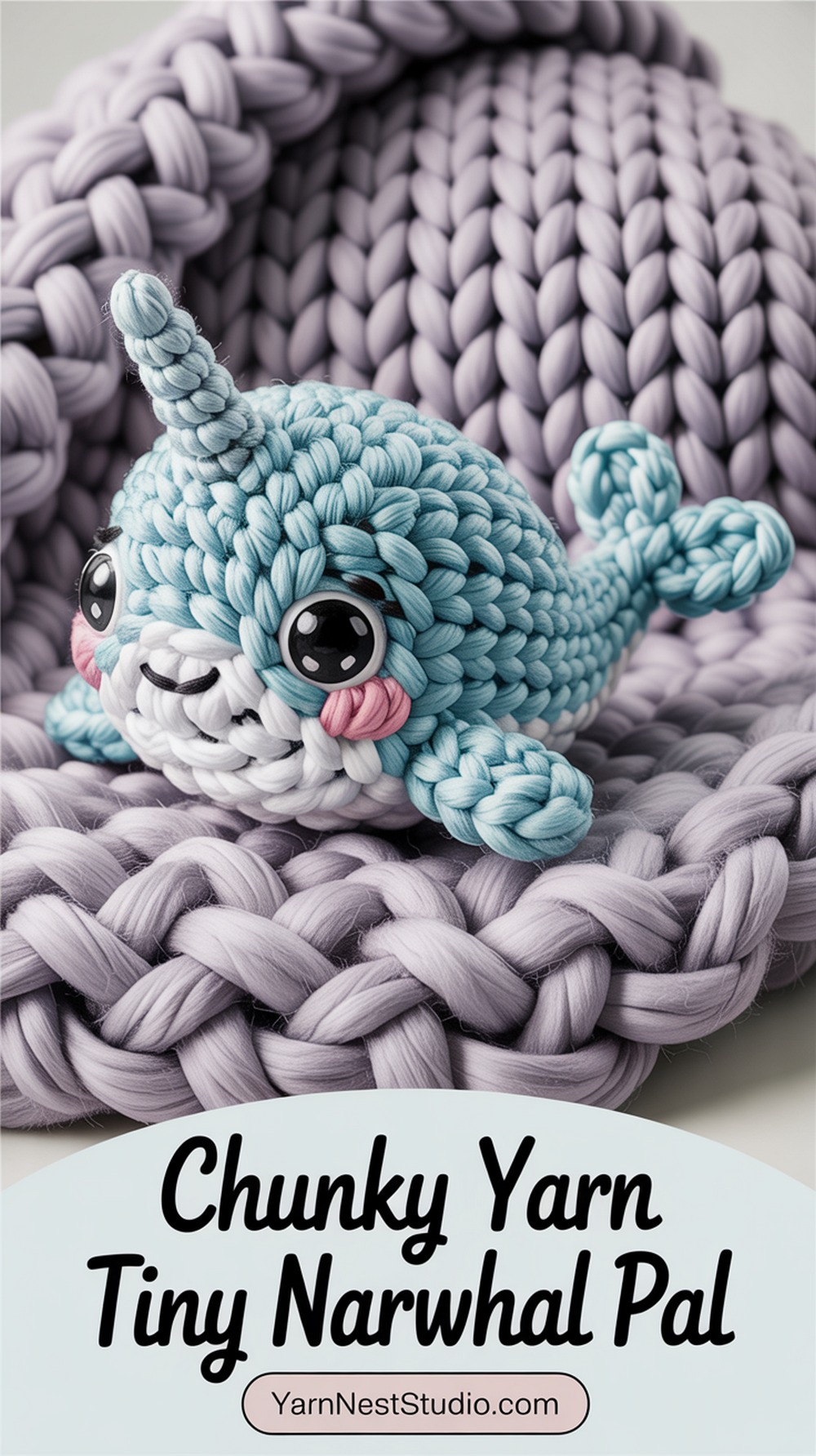 Chunky Yarn Tiny Narwhal Pal