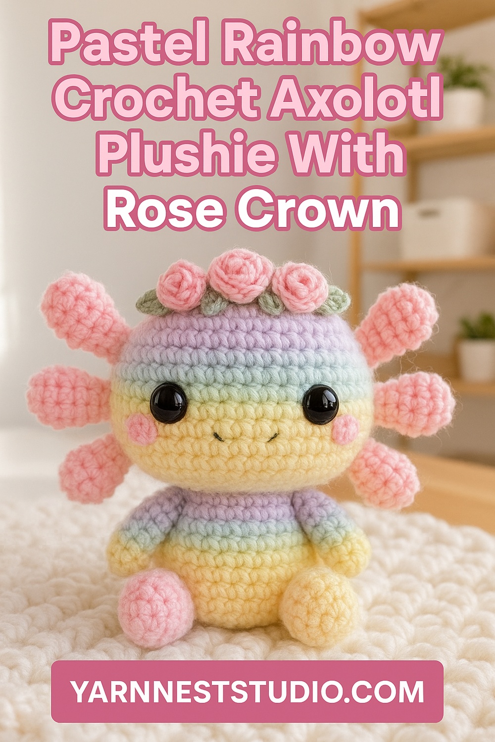 Pastel Rainbow Axolotl Amigurumi with Mini Rose Flower Crown