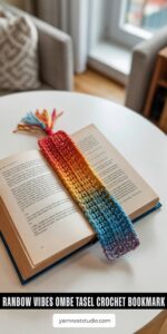 Rainbow Vibes Ombre Tassel Crochet Bookmark