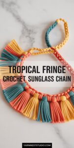 Tropical Fringe Crochet Sunglass Chain