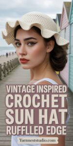 Vintage Inspired Crochet Sun Hat Ruffled Edge