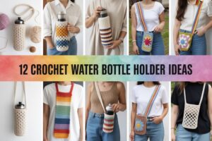 Crochet Water Bottle Holder Ideas