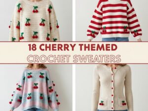 18 Cherry Themed Crochet Sweaters