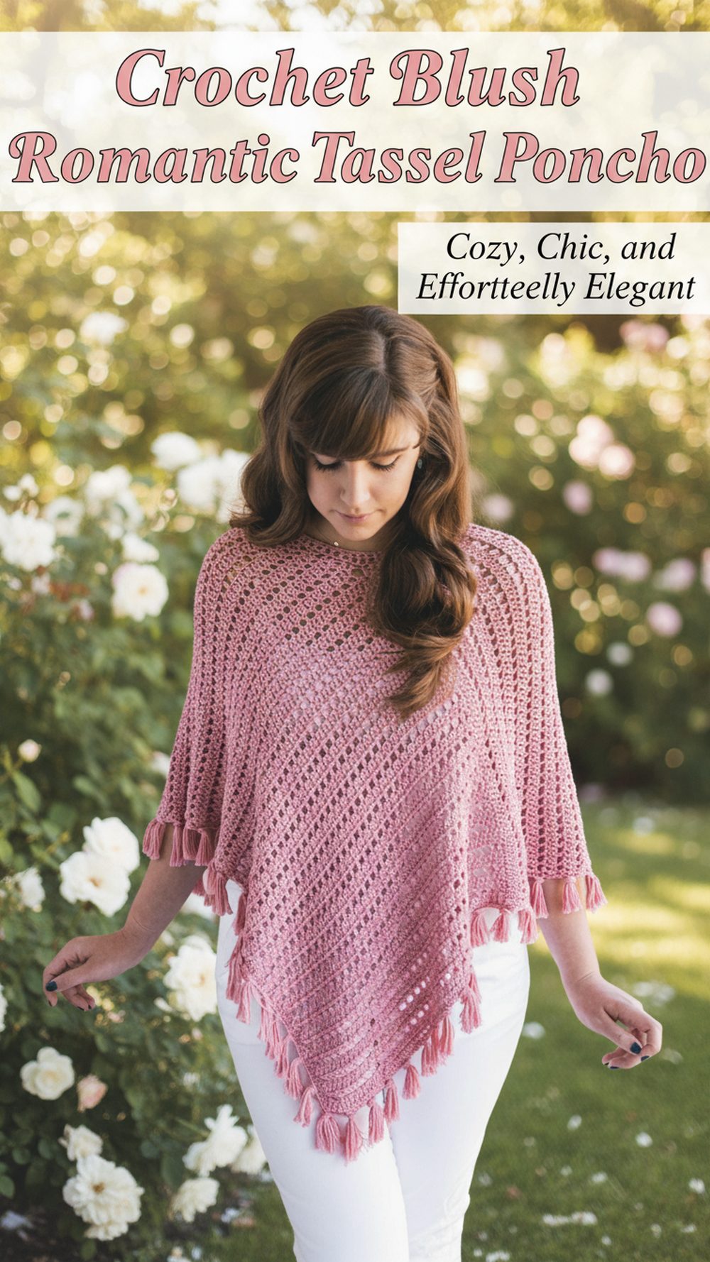 Crochet Blush Romantic Tassel Poncho