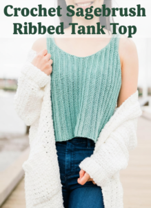 Crochet Sagebrush Ribbed Tank Top