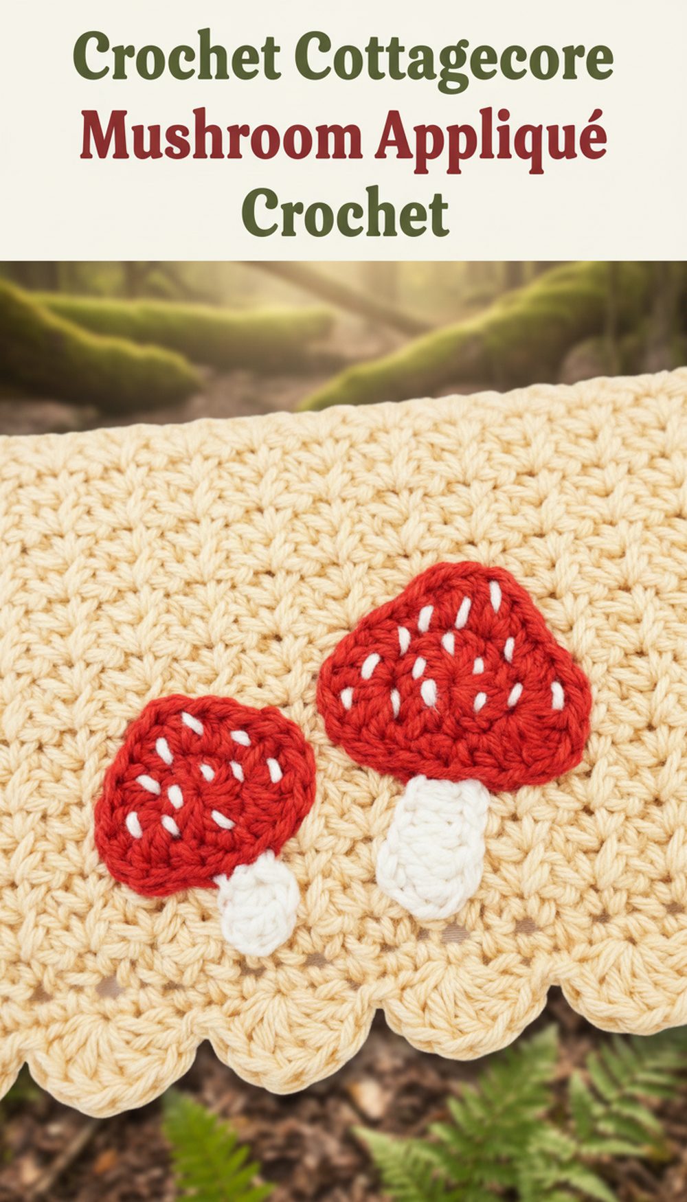 Crochet Cottagecore Mushroom Appliqué Crochet