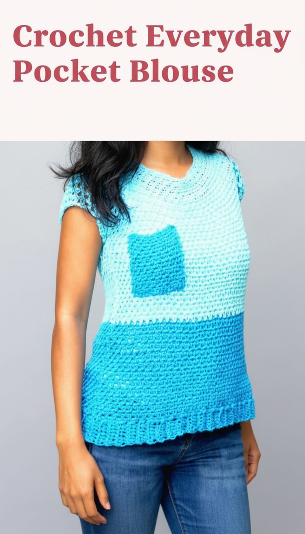 Crochet Everyday Pocket Blouse