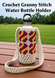Crochet Granny Stitch Water Bottle Holder