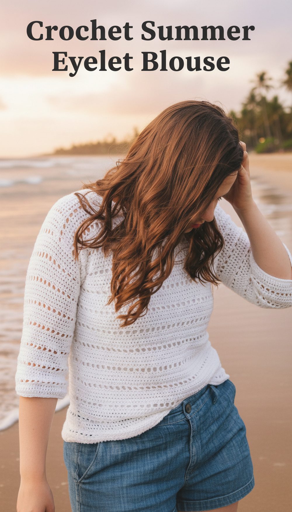 Crochet Summer Eyelet Blouse