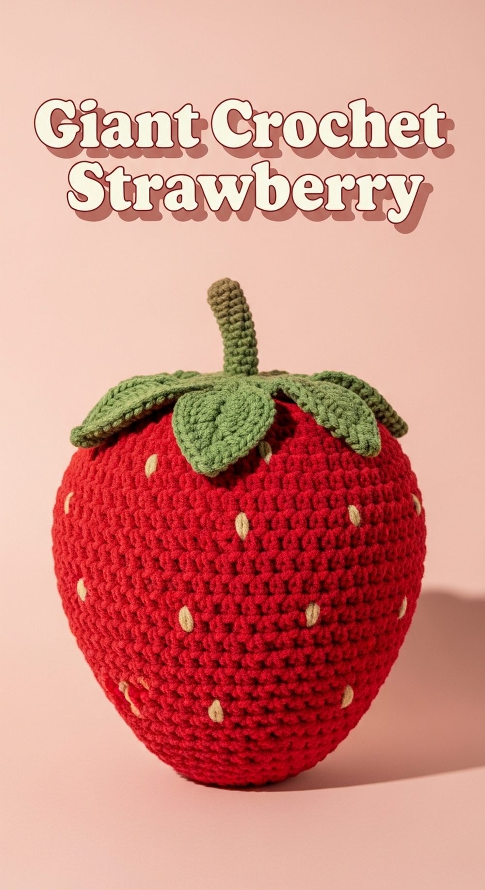 Giant Crochet Strawberry