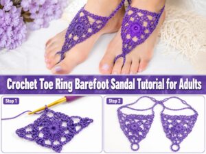 Crochet Toe Ring Barefoot Sandal Tutorial for Adults za
