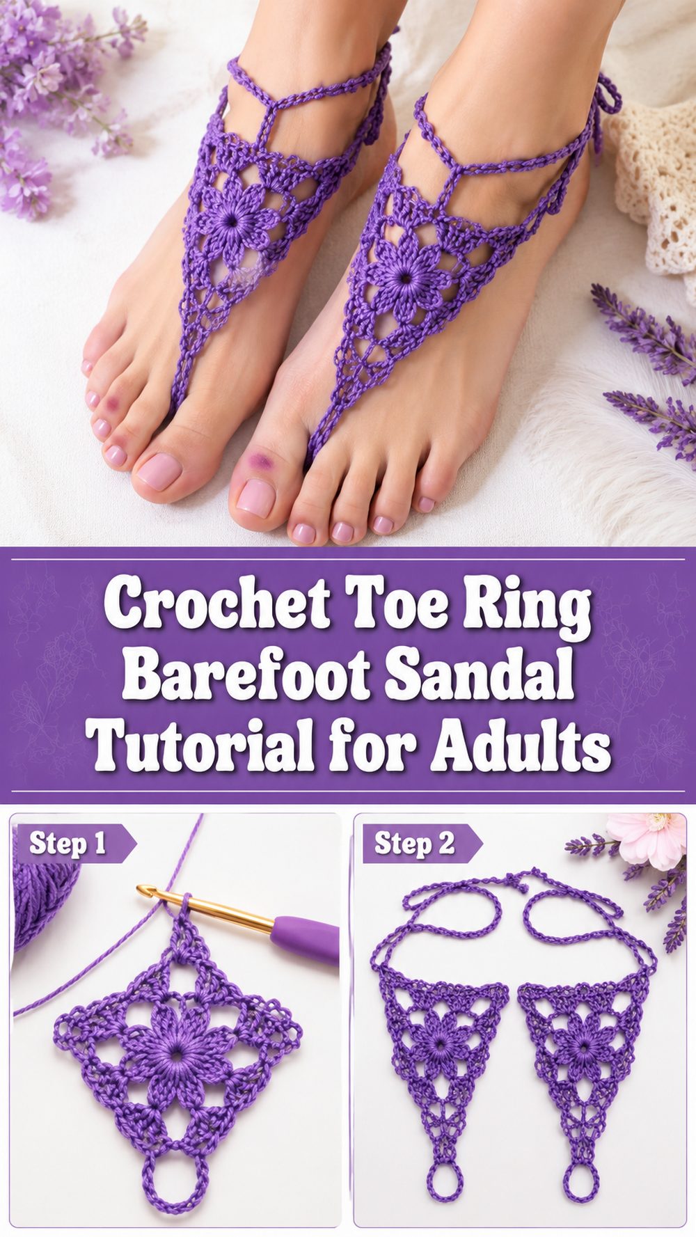 Crochet Toe Ring Barefoot Sandal Tutorial for Adults