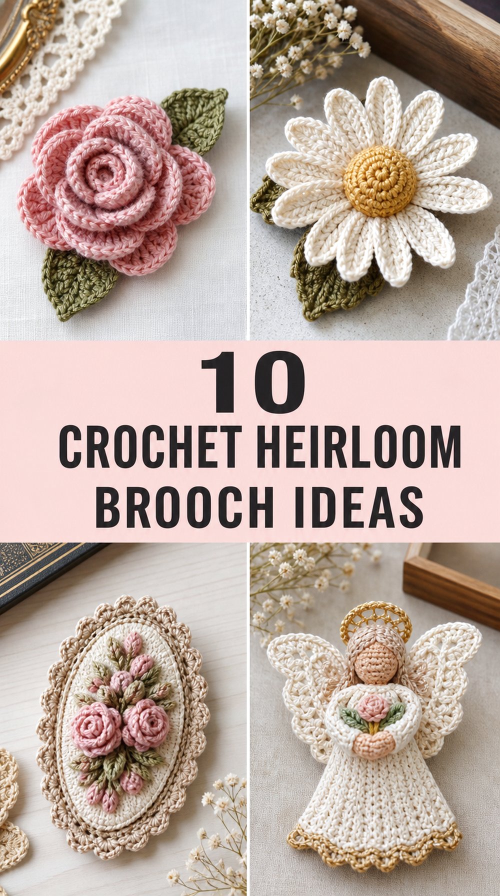 10 Crochet Heirloom Brooch Ideas