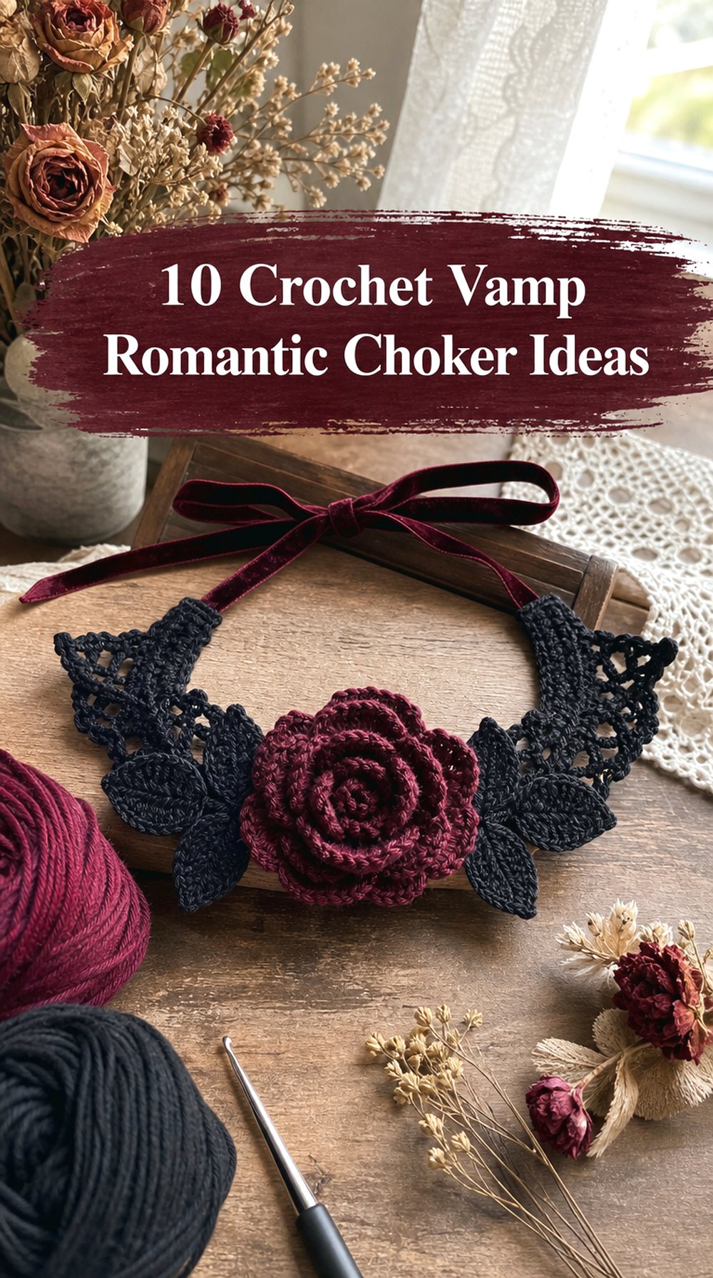 10 Crochet Vamp Romantic Choker Ideas
