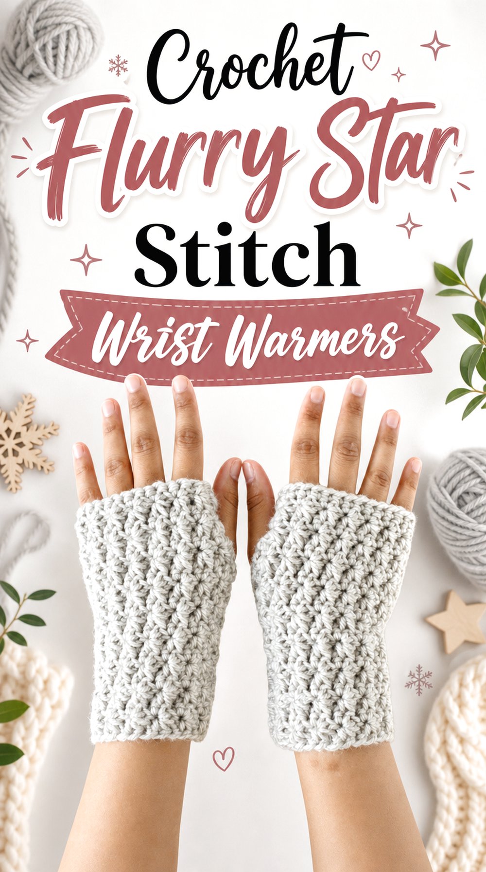 Crochet Flurry Star Stitch Wrist Warmers