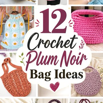 12 Crochet Plum Noir Bag Ideas