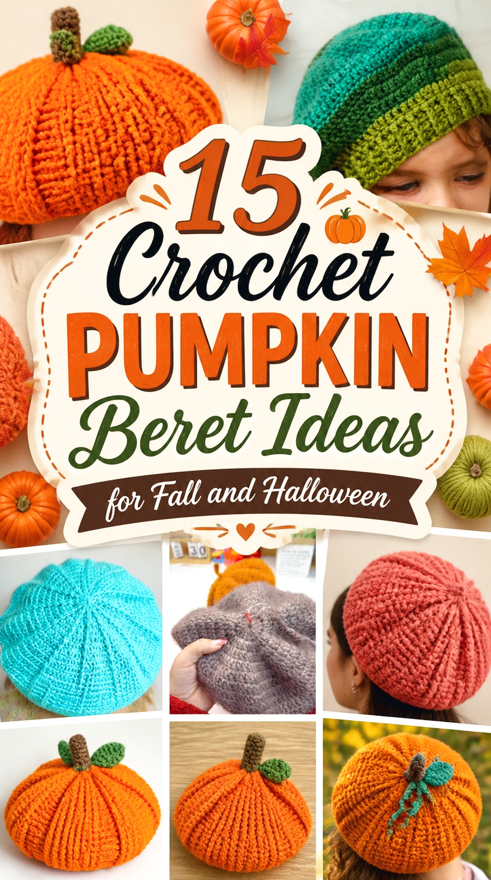 Crochet Pumpkin Beret Ideas for Fall and Halloween