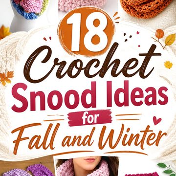 Crochet Snood Ideas for Fall and Winter