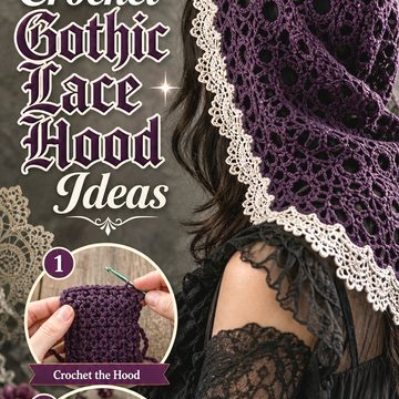 Crochet Gothic Lace Hood Ideas