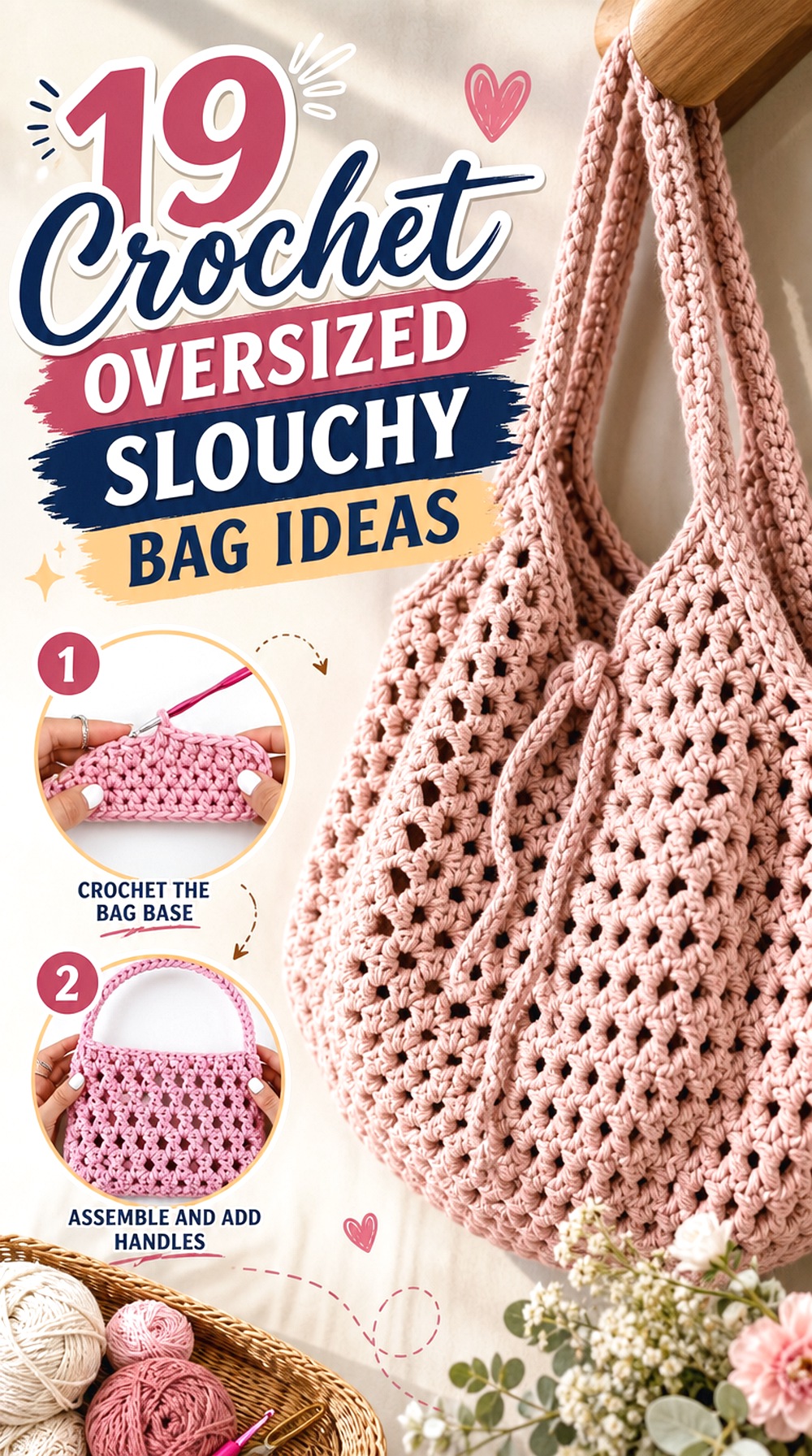 Crochet Oversized Slouchy Bag Ideas