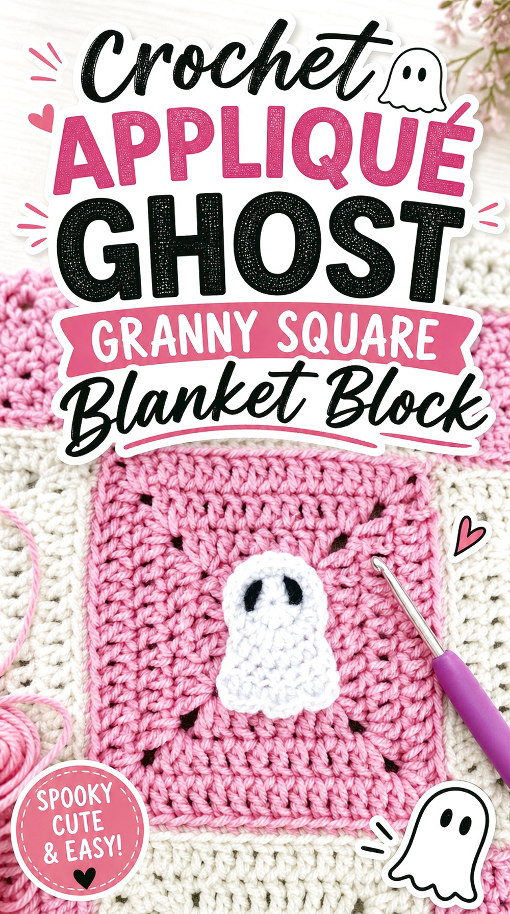 Crochet Appliqué Ghost Granny Square Blanket Block
