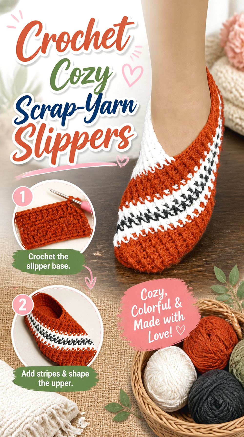 Crochet Cozy Scrap Yarn Slippers