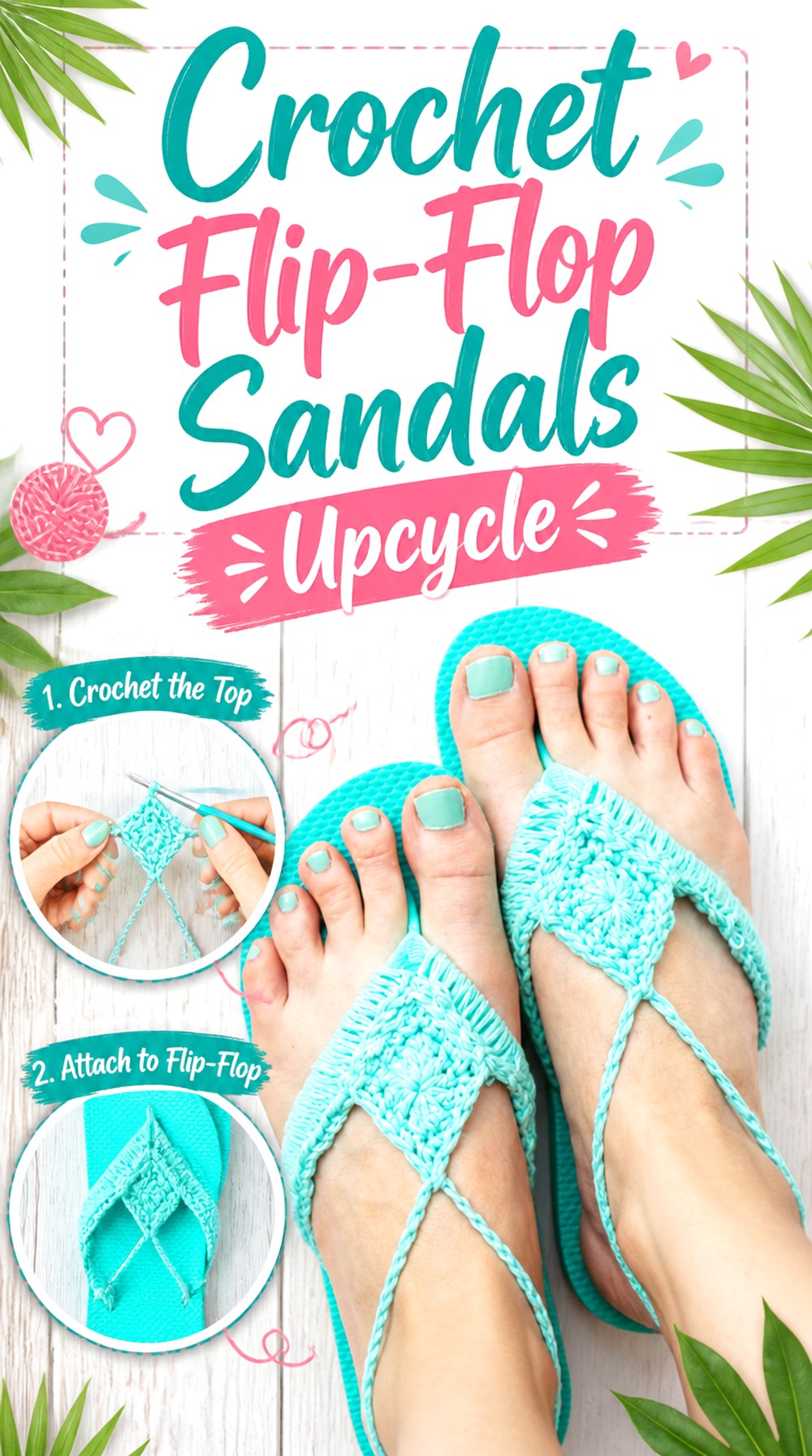 Crochet Flip Flop Sandals Upcycle