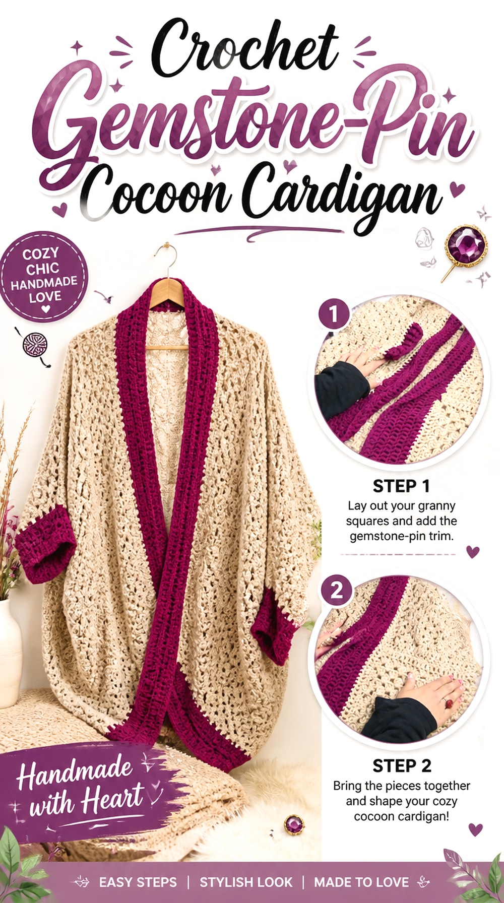 Crochet Gemstone Pin Cocoon Cardigan