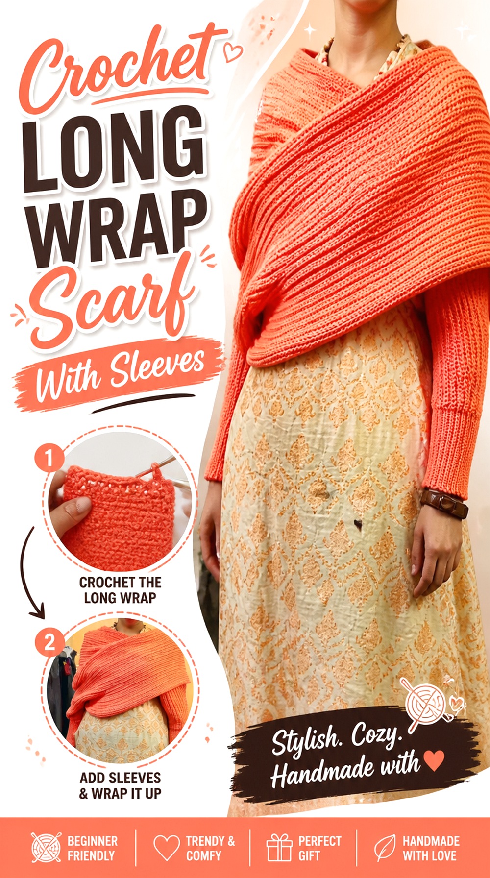 Crochet Long Wrap Scarf With Sleeves