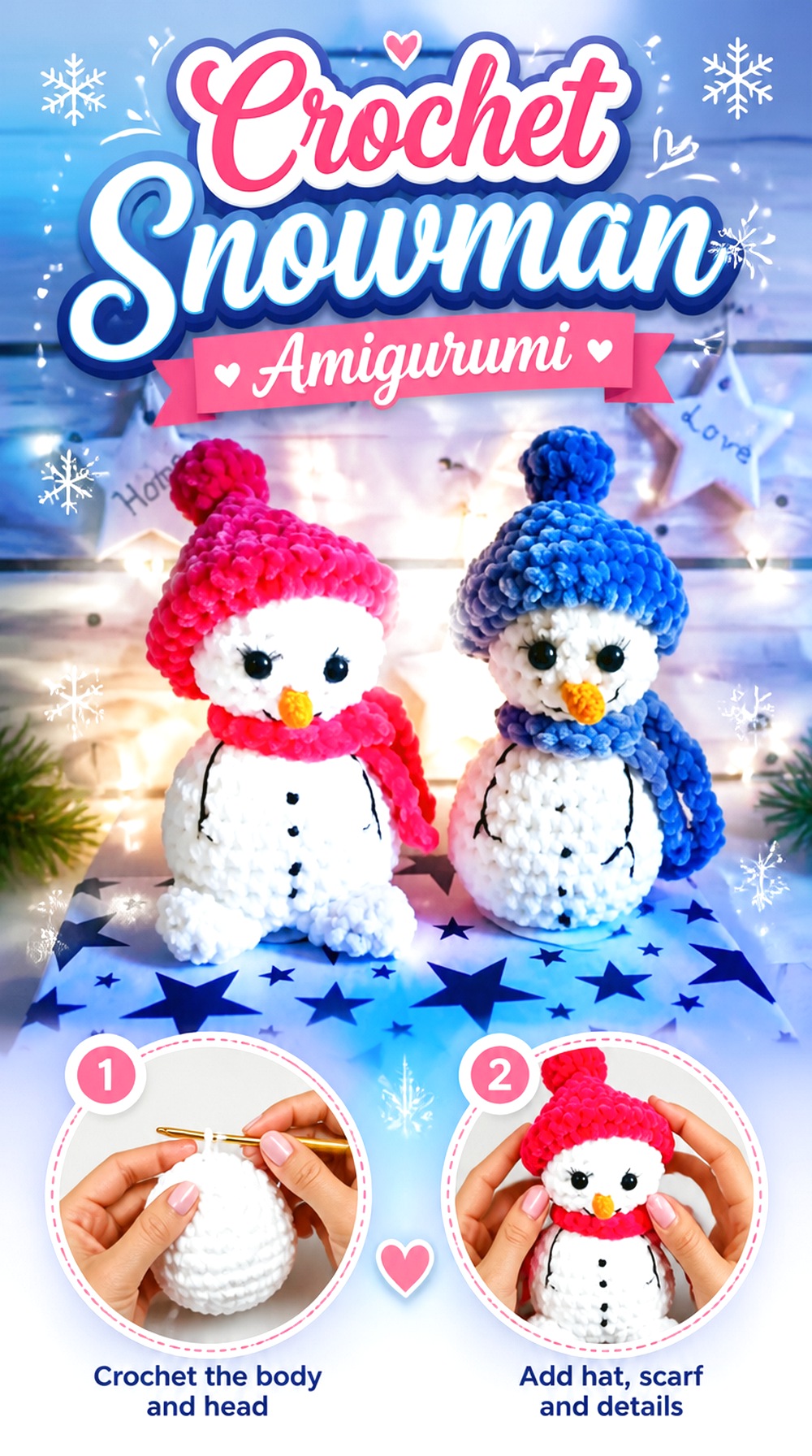 Crochet Snowman Amigurumi