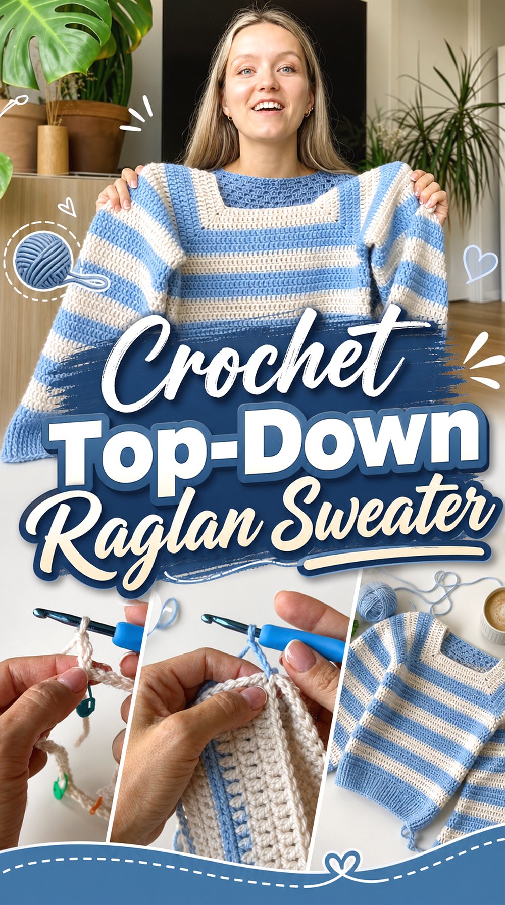 Crochet Top-Down Raglan Sweater