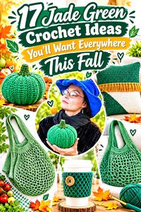 17 Jade Green Crochet Ideas You’ll Want Everywhere This Fall