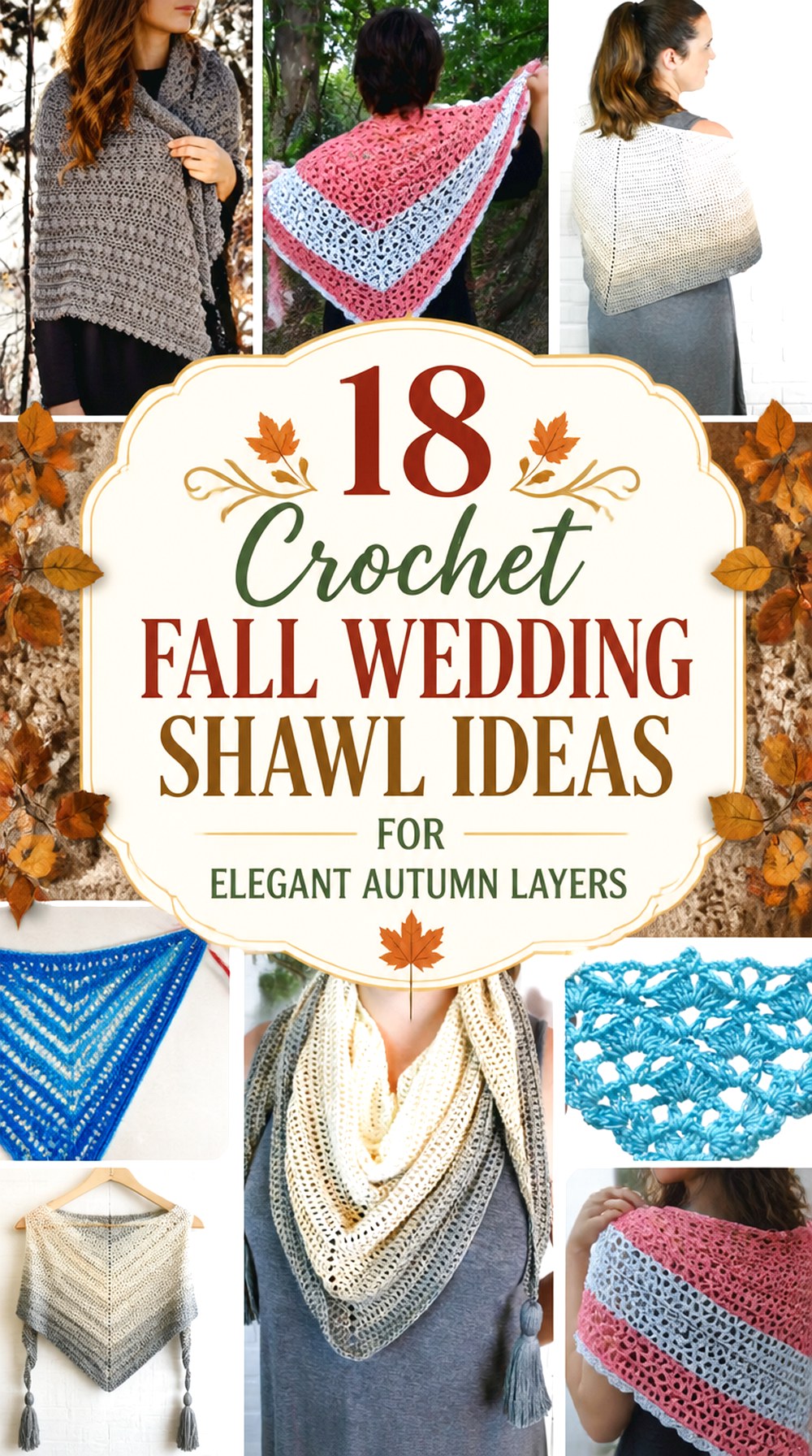 Crochet Fall Wedding Shawl Ideas for Elegant Autumn Layers