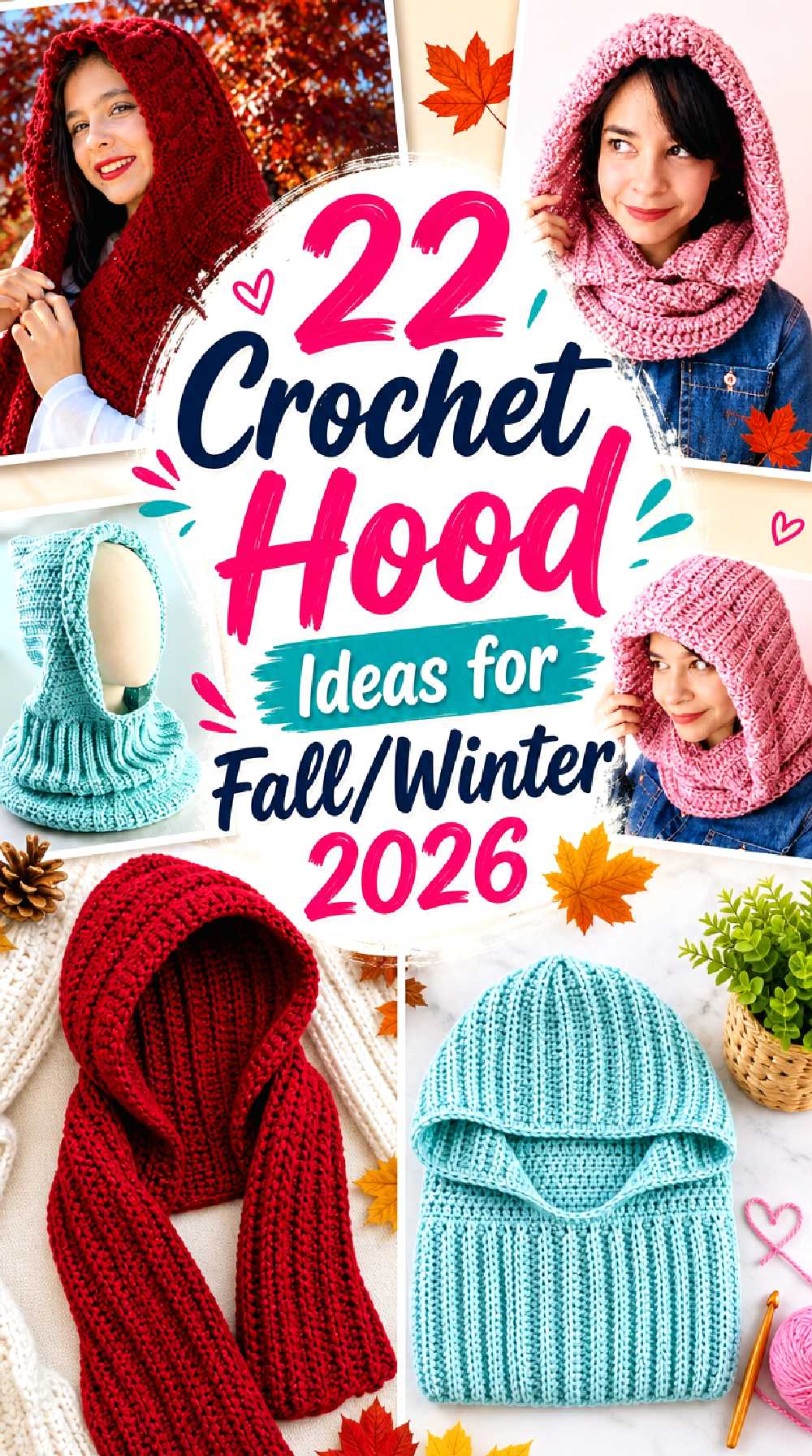 22 Crochet Hood Ideas for Fall/Winter 2026