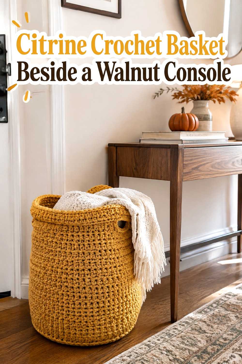 3. Citrine Crochet Basket Beside A Walnut Console