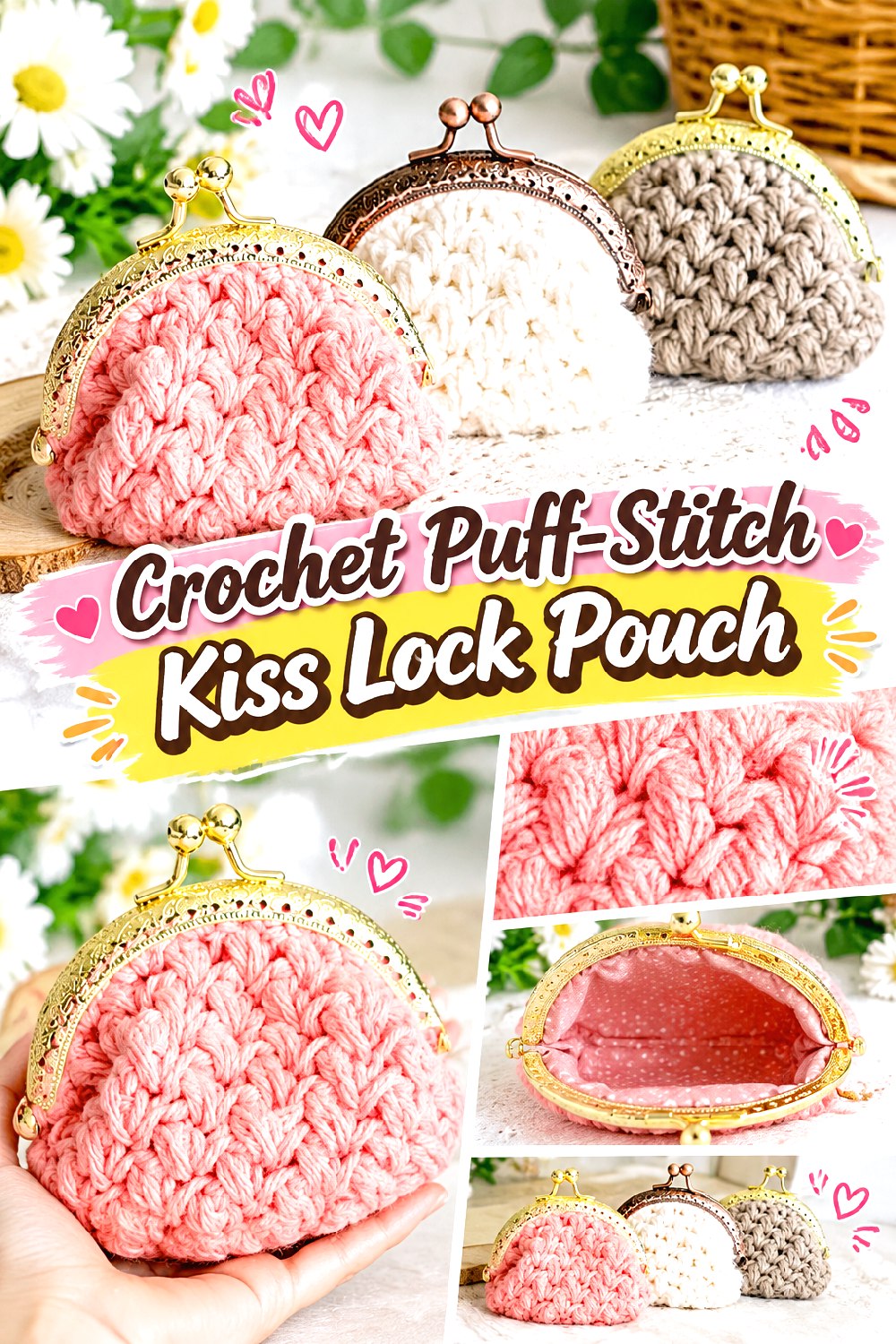 Crochet Puff Stitch Kiss Lock Pouch