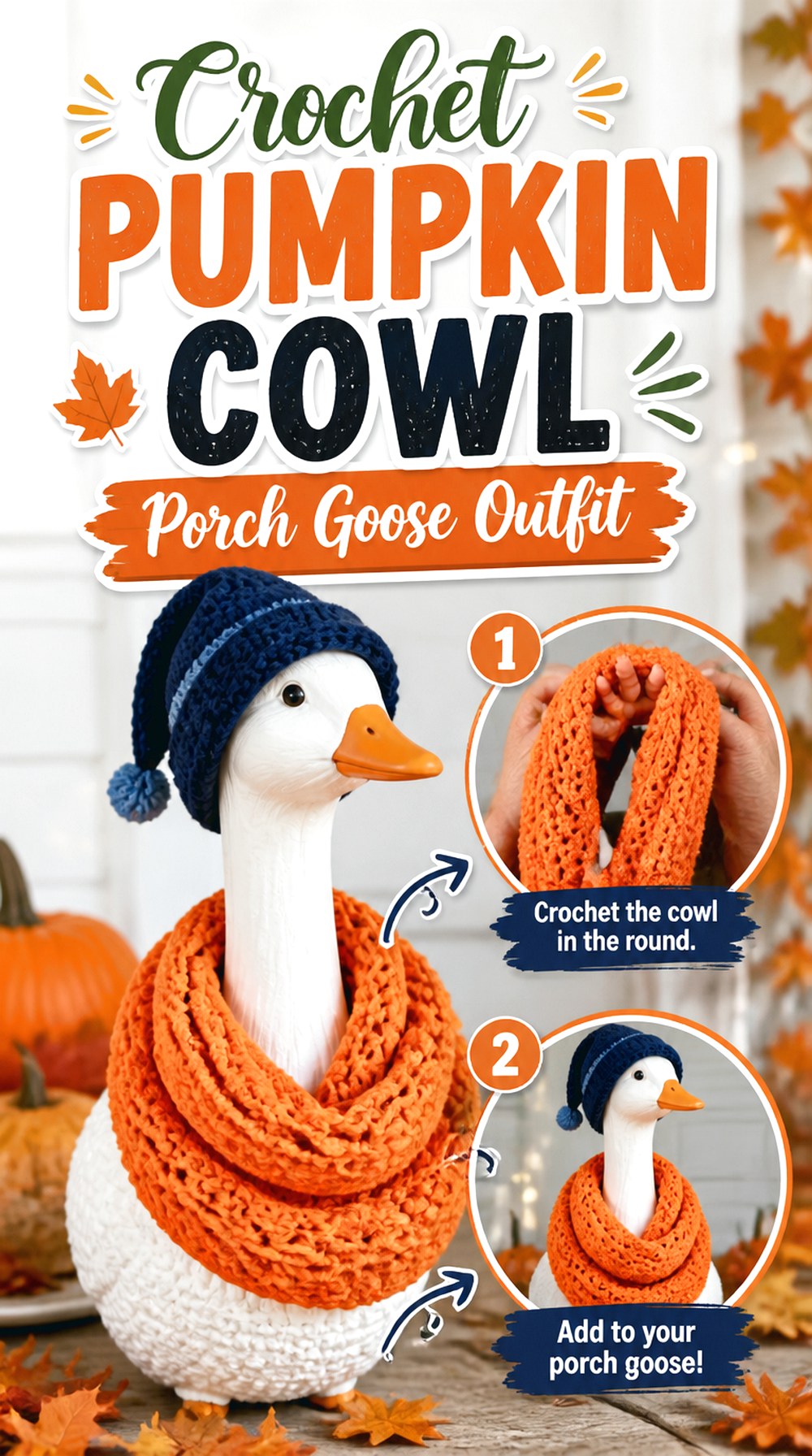 Crochet Pumpkin Cowl Porch Goose Outfit