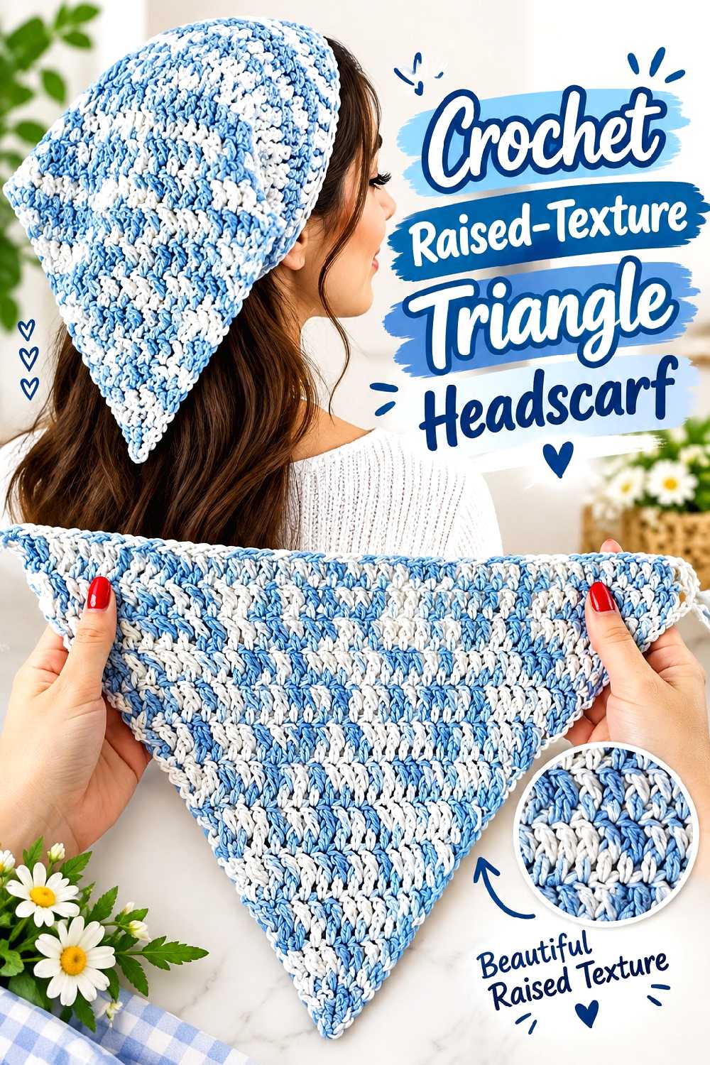 11. Crochet Raised Texture Triangle Headscarf