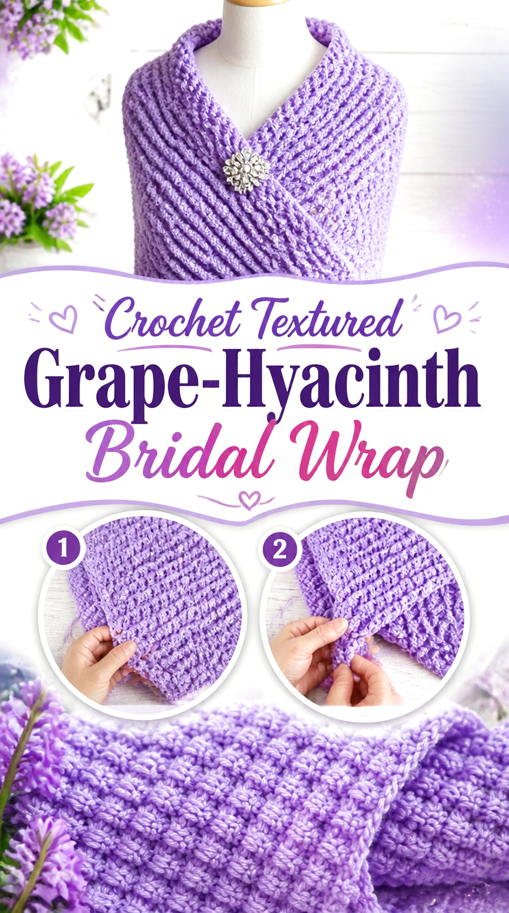 Crochet Textured Grape Hyacinth Bridal Wrap