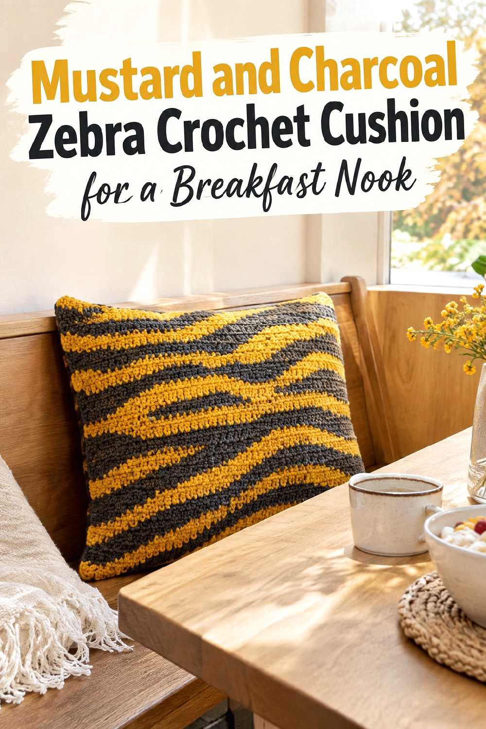 12. Mustard And Charcoal Zebra Crochet Cushion For A Breakfast Nook