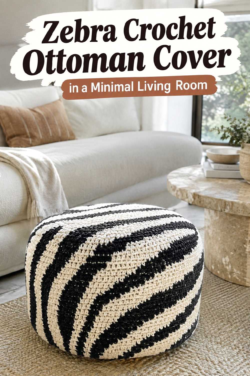 7. Zebra Crochet Ottoman Cover In A Minimal Living Room
