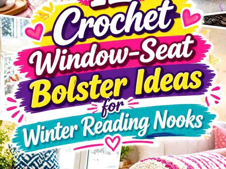 13 Crochet Window-Seat Bolster Ideas for Winter Reading Nooks