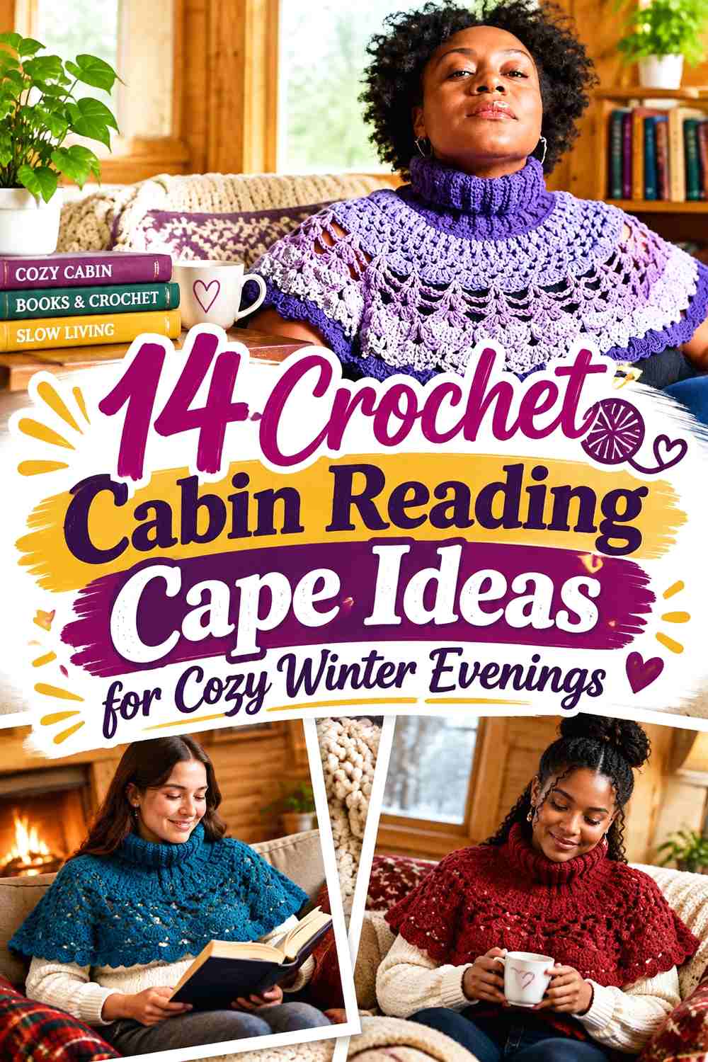 14 Crochet Cabin Reading Cape Ideas for Cozy Winter Evenings