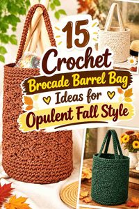 15 Crochet Brocade Barrel Bag Ideas for Opulent Fall Style