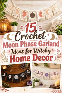 15 Crochet Moon Phase Garland Ideas for Witchy Home Decor
