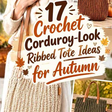 17 Crochet Corduroy-Look Ribbed Tote Ideas for Autumn