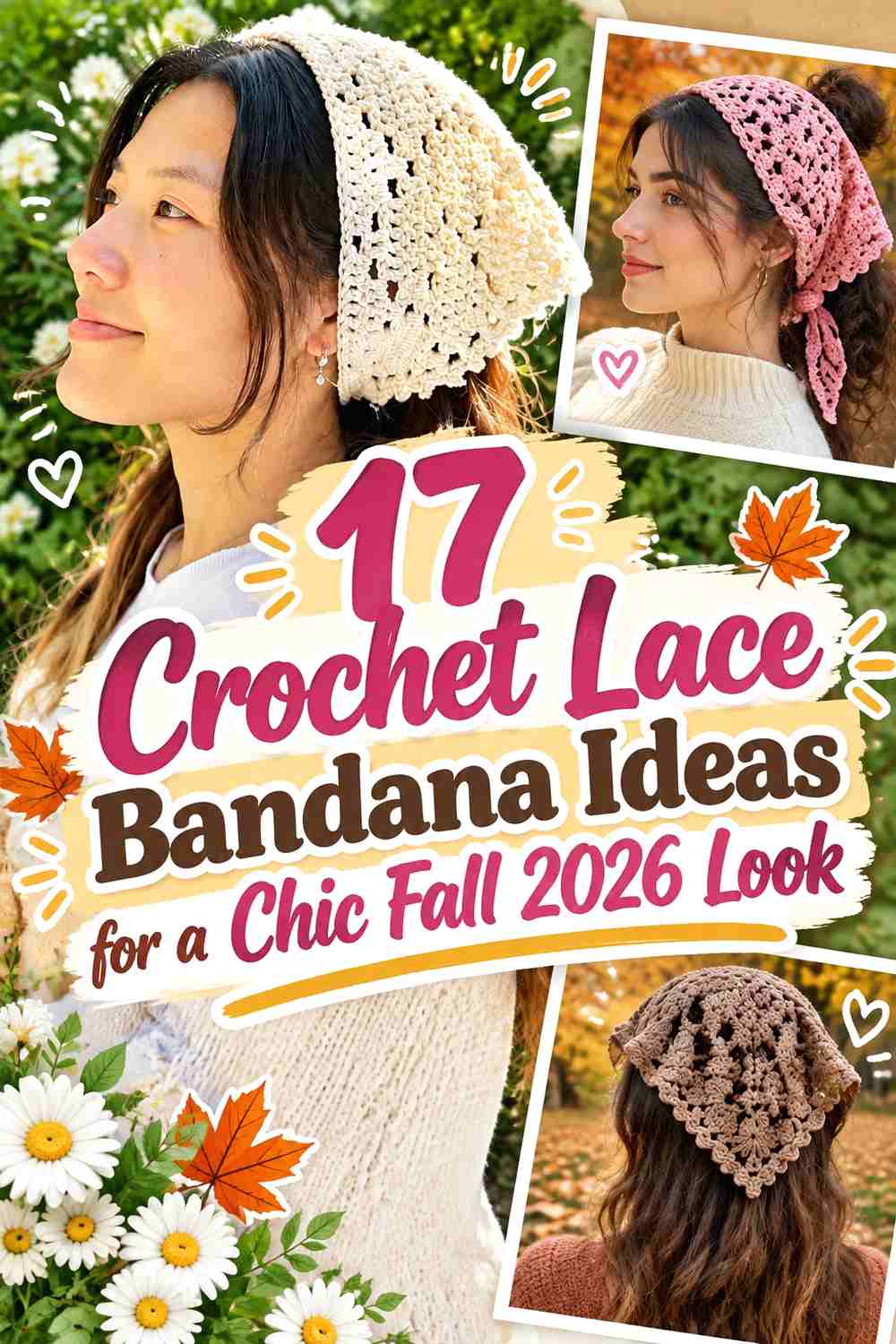 17 Crochet Lace Bandana Ideas for a Chic Fall 2026 Look