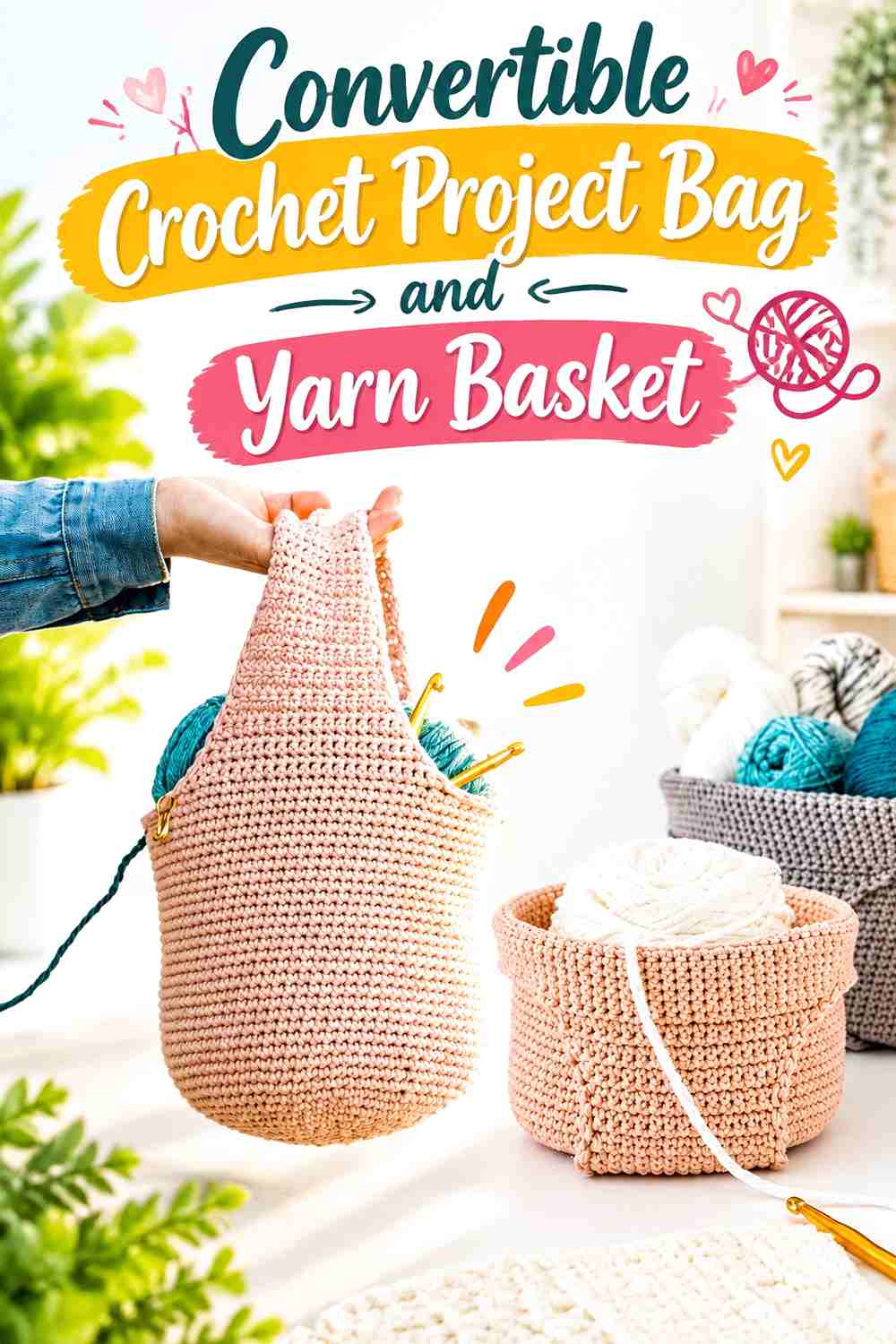 1. Convertible Crochet Project Bag and Yarn Basket