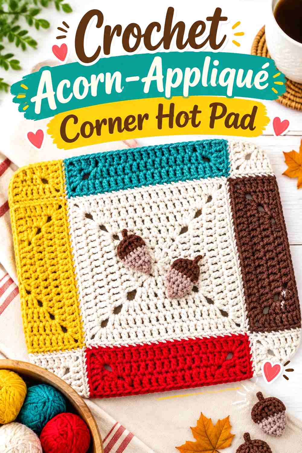 11. Crochet Acorn-Appliqué Corner Hot Pad
