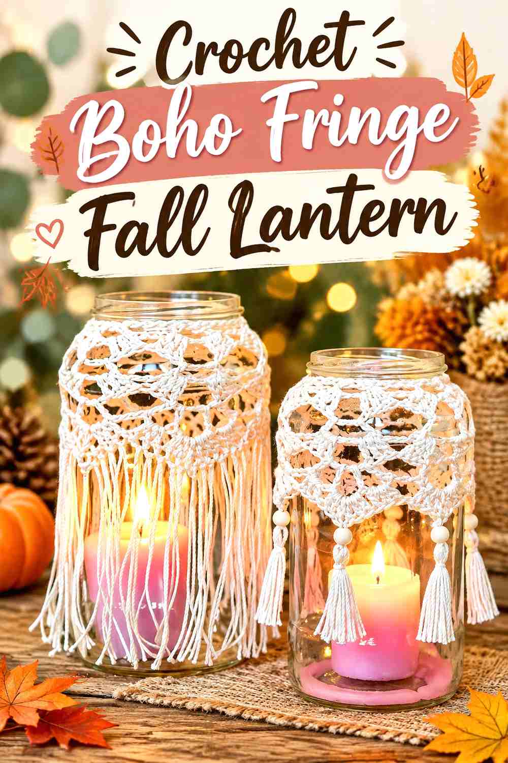 13. Crochet Boho Fringe Fall Lantern